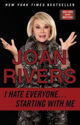 Joan Rivers I Hate Everyone...starting With Me (Paperback)