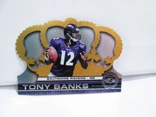 2001 Crown Royale TONY BANKS #12 - Ravens