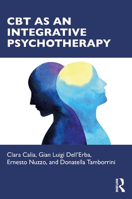 CBT als integrative Psychotherapie von Clara Calia Taschenbuch Buch