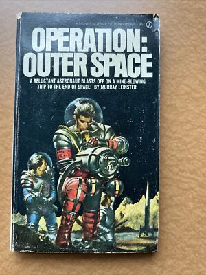 1957, 1st PRINT, SIGNET S-1346, OPERATION: OUTER SPACE by MURRAY LEINSTER