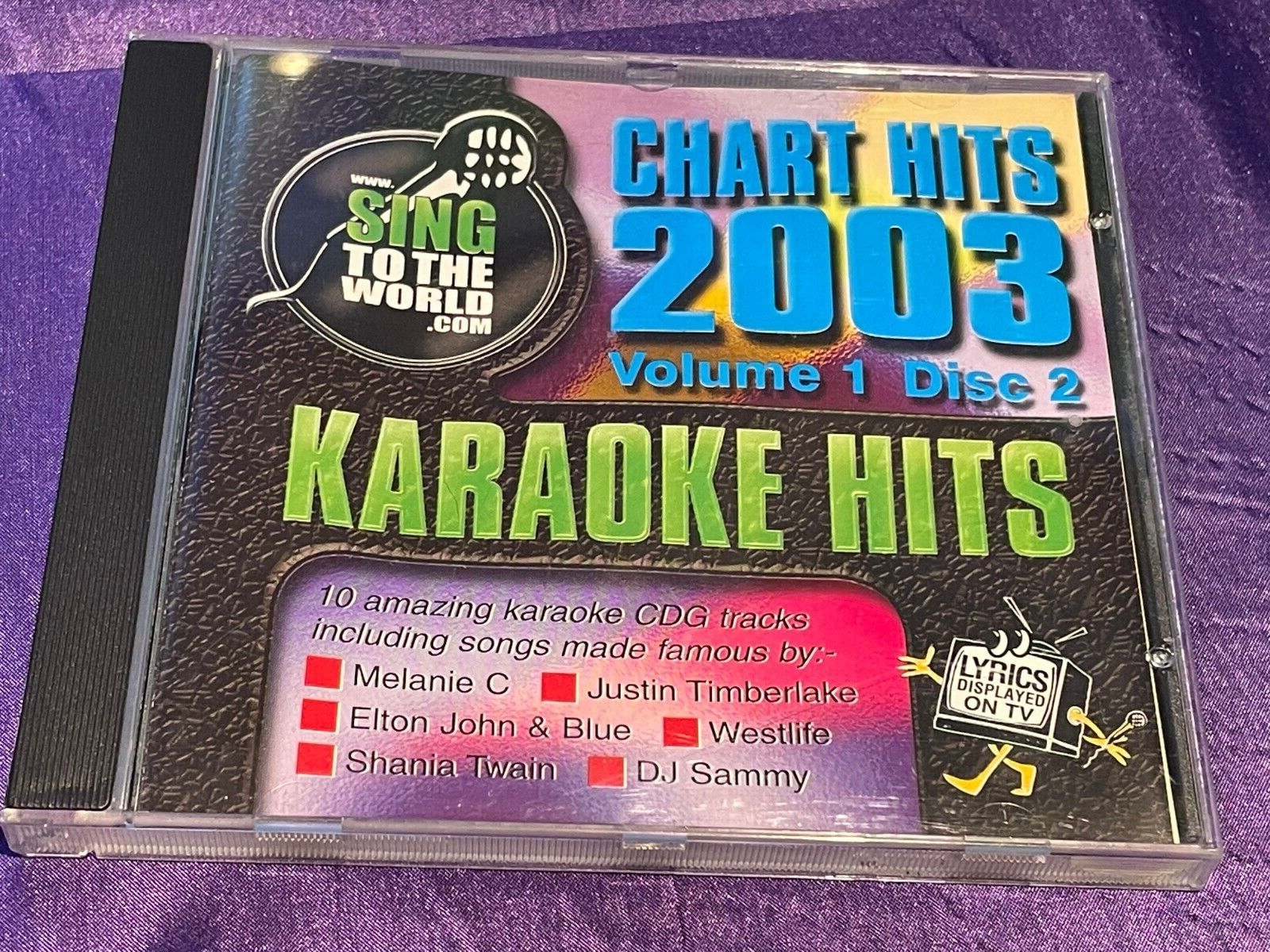 Sing To The World Karaoke CDG - Chart Hits 2003 Volume 1 Disc 2 - 10 Songs