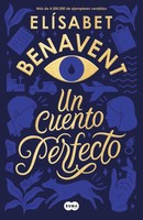 Un Cuento Perfecto | Elisabet Benavent | Taschenbuch | Spanisch | 2020