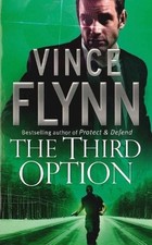 The Third Option Pa by Vince Flynn Book The Cheap Fast Free Post