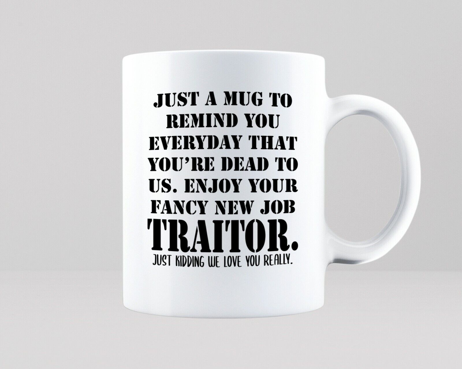 Traitor Mug Work Leaving Gift Good Luck in New Job Funny -  Denmark