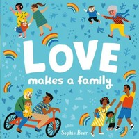 Love Makes A Family | Sophie Beer | Englisch | Buch | Papp-Bilderbuch | 2021