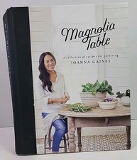 Magnolia Table Joanna Gaines 2018 First Edition Cookbook William Morrow