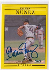 Ed Nunez 1991 Fleer (TOUGH) SIGNED CARD AUTOGRAPHED Edwin