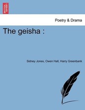 The Geisha by Sidney Jones (English) Paperback Book