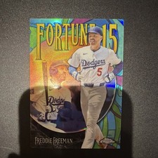 2025 Topps Chrome Update Fortune 15 Freddie Freeman Insert #F15-13 Dodgers