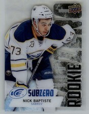2016-17 Upper Deck Ice Sub Zero #SZ95 Nick Baptiste (ref 151498)
