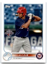 2022 TOPPS PRO DEBUT DAYLEN LILE FCL NATIONALS #PD-118