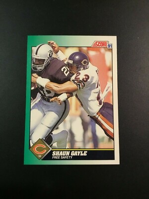 1991 Score # 223 SHAUN GAYLE Chicago Bears OHIO STATE 1983 1984 HOF