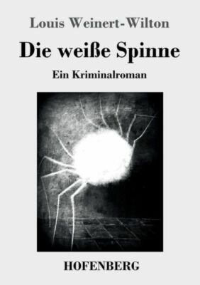 Die Wei?E Spinne