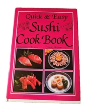 Quick & Easy Sushi Cook Book - Hardcover By Heihachiro Tohyama 