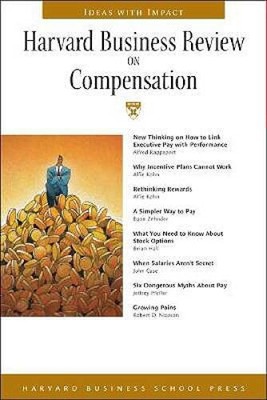 Harvard Business Review on Compensation - Paperback By Rappport, Alfred - GOOD