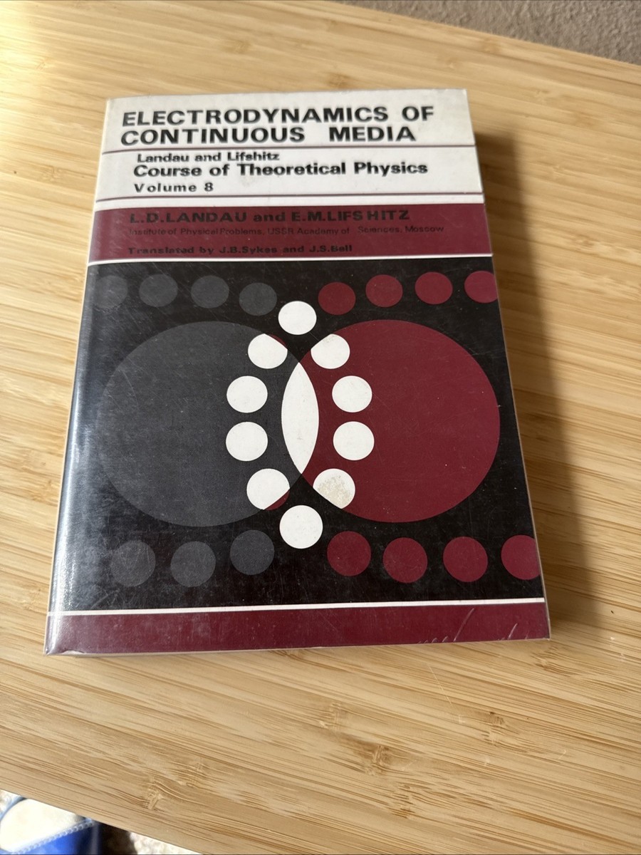 Electrodynamics of Continuous Media Landau-Lifshitz Course