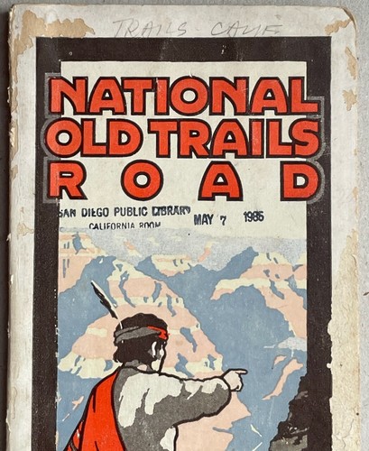 National Old Trails Road NYC-LA / Auto Club of So Cal 1926 Motoring Atlas w/maps - Picture 2 of 12