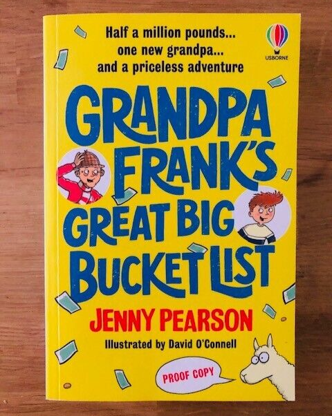 GRANDPA FRANK'S GREAT BIG BUCKET LIST by JENNY PEARSON -  *PROOF*
