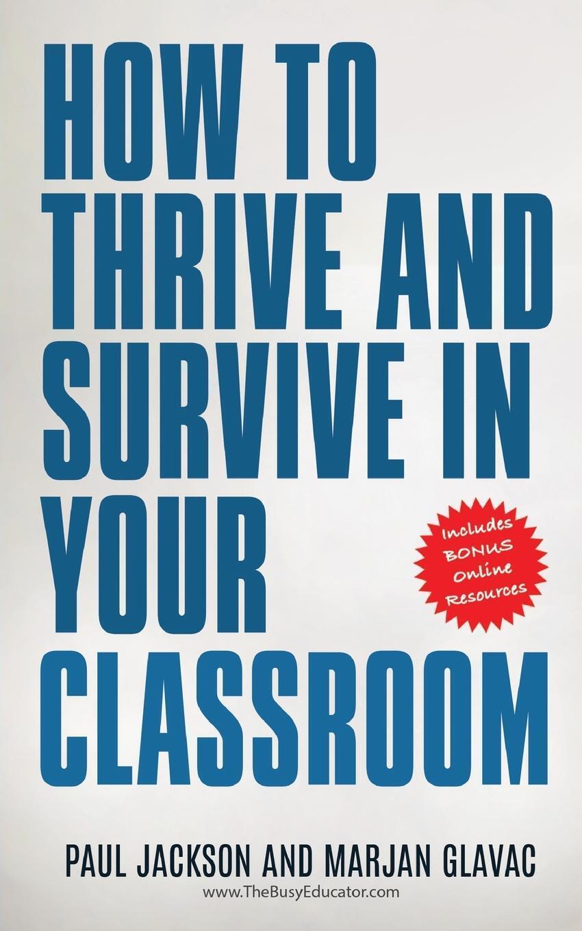 Thumbnail - How To Thrive And Survive In Your Classroom | Paul Jackson |