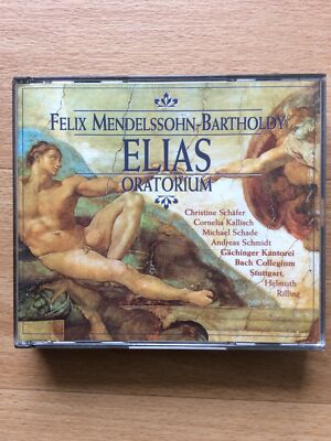 Felix Mendelssohn-Bartholdy ''Elias'' Oratorium CD