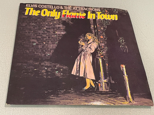 Elvis Costello & The Attractions The Only Flame in Town - Vinyl Record 7" Single