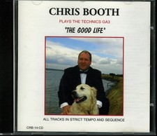 CHRIS BOOTH - The Good Life CD [G/G] Sequence Dance Technics GA3