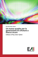 Ravindra Babu Kallam | Un Nuovo Quadro Per La Generazione Di Cifrature A...