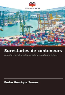 Pedro Henrique Soares | Surestaries de conteneurs | Taschenbuch | Französisch