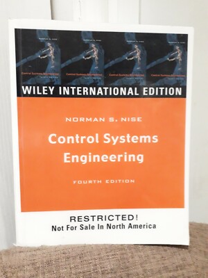 Control systems engineering by Norman S. Nise (Very good)