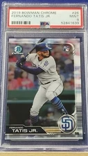 Fernando Tatis Jr. - 2019 Bowman Chrome RC  PSA 9  