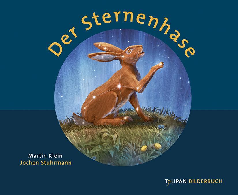 Der Sternenhase | Martin Klein | Deutsch