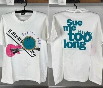 Remake 90s Steely Dan Sue Me If I Play Too Long 2 Side Unisex T shirt