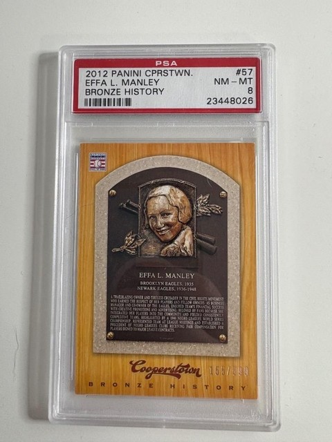 2012 Panini Cooperstown Effa Manley Bronze History /599 Graded PSA 8