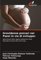 Gravidanze Precoci Nei Paesi In Via Di Sviluppo: Jean Christophe Bukasa Tshilond