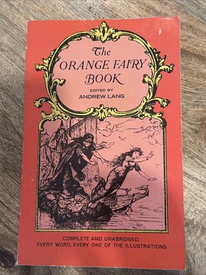 VINTAGE 1968 ''The Orange Fairy Book'' ed, by Andrew Lang, Ill. by H.J. Ford - VG