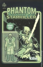 Phantom Starkiller 1E Schmalke Glow In The Dark Variant 4th Printing NM 2021