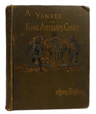 Mark Twain A CONNECTICUT YANKEE IN KING ARTHUR'S COURT  1st Edition 1st Printing