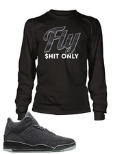 Men's Fly $hit Graphic Sneaker Hip Tee Shirt to Match Air J3 Mens Big Tall Sm