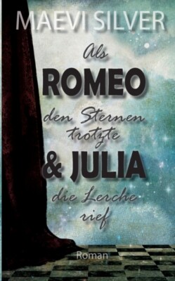 Silver - Als Romeo den Sternen trotzte  Julia die Lerche rief - New p - X555z