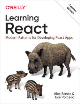 Learning React: Modern Patterns for Developing React Apps - VERY GOOD