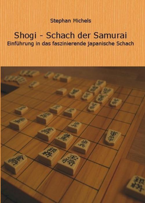 Thumbnail - Stephan Michels Shogi - Schach Der Samurai
