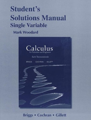 Student Solutions Manual for Calculus for Scientists and Engineers: Early Tr...