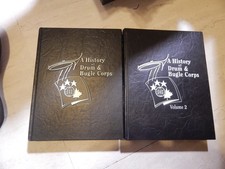 A HISTORY OF DRUM AND BUGLE CORPS.  2 VOLUME SET.  SELDOM OFFERED AS A SET !