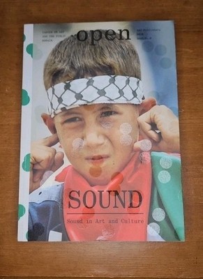 Open Sound No. 9 Sound in Art & Culture NAi Publishers 2006 Trade Paperback