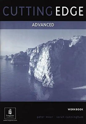 Cutting Edge Advanced Wb (No Key): A Practical Approach to Task Based Learning: