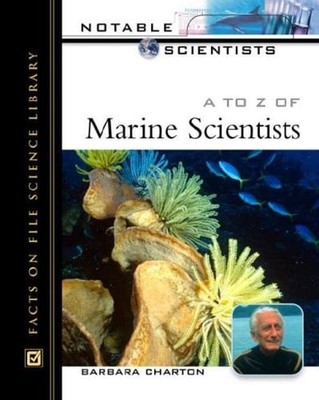 A to Z of Marine Scientists Hardcover Barbara Charton