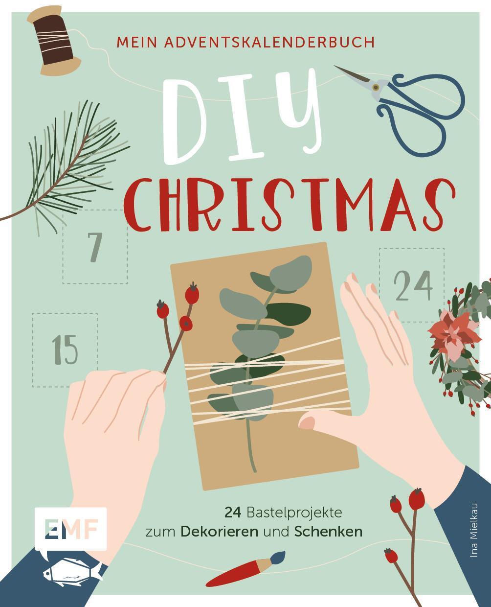 Thumbnail - Mein Adventskalender-buch: Diy Christmas | Ina Mielkau | Deutsch |