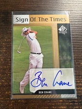 A131,282 - 2012 SP Authentic Sign of the Times #STBC Ben Crane Auto