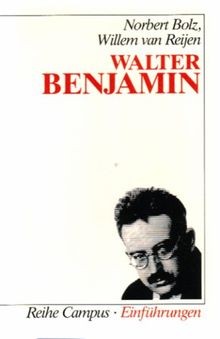 Walter Benjamin (Campus Einführungen) von Norbert Bolz | Buch | Zustand gut
