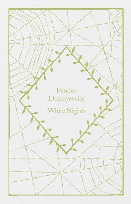 White Nights by Fyodor Dostoyevsky (English) Hardcover Book